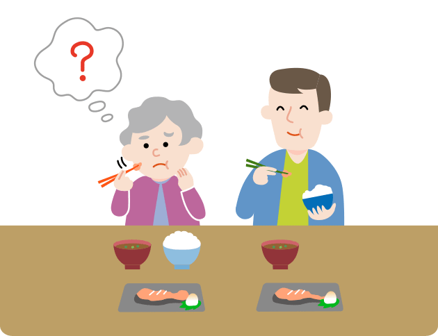加齢(かれい)で味を感じにくくなり、食が進まないケースも。